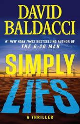 Simply Lies: A Psychological Thriller by David Baldacci Paperback Book