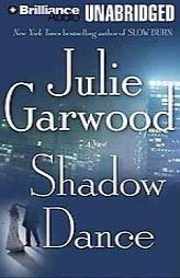 Shadow Dance by Julie Garwood Paperback Book
