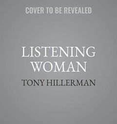 Listening Woman (The Leaphorn and Chee Series) (Leaphorn and Chee Series, 3) by Tony Hillerman Paperback Book