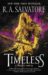 Timeless: A Drizzt Novel by R. A. Salvatore Paperback Book