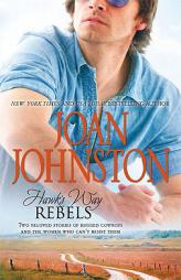 Hawk's Way: Rebels: The Temporary Groom\The Virgin Groom (Hqn) by Joan Johnston Paperback Book
