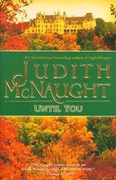 Until You by Judith McNaught Paperback Book