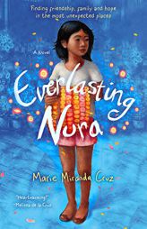 Everlasting Nora: A Novel by Marie Miranda Cruz Paperback Book