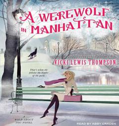 A Werewolf in Manhattan (Wild About You) by Vicki Lewis Thompson Paperback Book