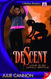 Descent by Julie Cannon Paperback Book
