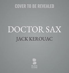 Doctor Sax by Jack Kerouac Paperback Book