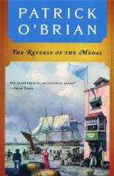 The Reverse of the Medal by Patrick O'Brian Paperback Book