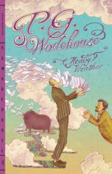 Heavy Weather by P. G. Wodehouse Paperback Book