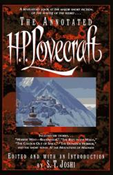 The Annotated H.P. Lovecraft by H. P. Lovecraft Paperback Book
