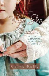 What She Wants by Cathy Kelly Paperback Book