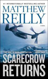 Scarecrow Returns by Matthew Reilly Paperback Book