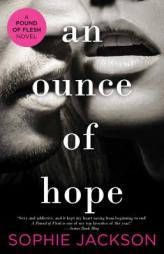 An Ounce of Hope by Sophie Jackson Paperback Book
