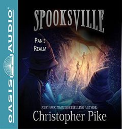 Pan's Realm (Spooksville) by Christopher Pike Paperback Book