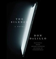 The Silence by Don Delillo Paperback Book