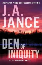 Den of Iniquity: A J. P. Beaumont Novel by J. A. Jance Paperback Book