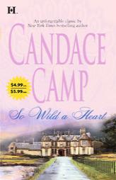 So Wild A Heart by Candace Camp Paperback Book