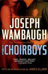 The Choirboys by Joseph Wambaugh Paperback Book