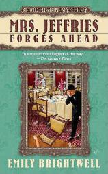 Mrs. Jeffries Forges Ahead (A Victorian Mystery) by Emily Brightwell Paperback Book