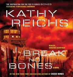 Break No Bones by Kathy Reichs Paperback Book