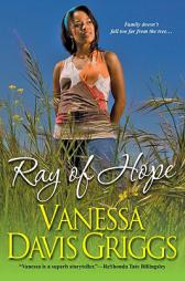 Ray of Hope by Vanessa Davis Griggs Paperback Book