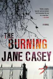 The Burning by Jane Casey Paperback Book