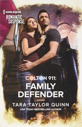 Colton 911: Family Defender by Tara Taylor Quinn Paperback Book