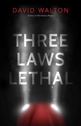 Three Laws Lethal by David Walton Paperback Book