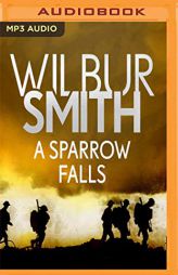 A Sparrow Falls (Courtney) by Wilbur Smith Paperback Book