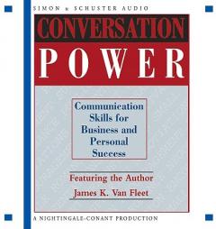 Conversation Power: Communication for Business and Personal Success by James K. Van Fleet Paperback Book