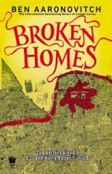 Broken Homes: A Rivers of London Novel by Ben Aaronovitch Paperback Book