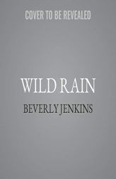 Wild Rain: Women Who Dare (Women Who Dare Series, 2) by Beverly Jenkins Paperback Book
