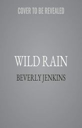 Wild Rain: Women Who Dare (Women Who Dare Series, 2) by Beverly Jenkins Paperback Book