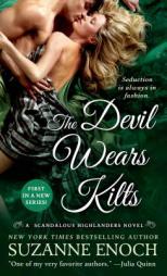 The Devil Wears Kilts by Suzanne Enoch Paperback Book