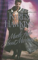 Much Ado About Marriage by Karen Hawkins Paperback Book