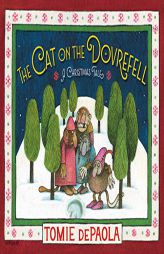 The Cat on the Dovrefell: A Christmas Tale by Tomie dePaola Paperback Book