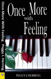 Once More with Feeling by Peggy J. Herring Paperback Book