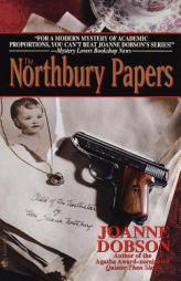 The Northbury Papers by Joanne Dobson Paperback Book