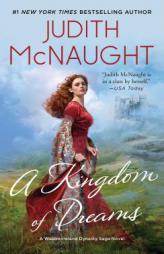 A Kingdom of Dreams by Judith McNaught Paperback Book
