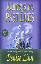 Journeys Into Past Lives by Denise Linn Paperback Book