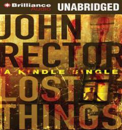Lost Things by John Rector Paperback Book