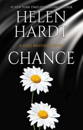 Chance (25) (Steel Brothers Saga) by Helen Hardt Paperback Book