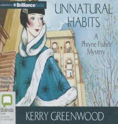 Unnatural Habits (Phryne Fisher Mystery) by Kerry Greenwood Paperback Book
