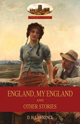 ENGLAND, MY ENGLAND And Other Stories: Revised 2nd. ed. (Aziloth Books) by D. H. Lawrence Paperback Book