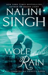 Wolf Rain (Psy-Changeling Trinity) by Nalini Singh Paperback Book