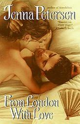 From London With Love by Jenna Petersen Paperback Book