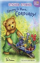 Spring Is Here, Corduroy! by Don Freeman Paperback Book