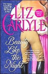 Beauty Like the Night by Liz Carlyle Paperback Book