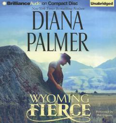 Wyoming Fierce by Diana Palmer Paperback Book