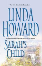 Sarah'S Child by Linda Howard Paperback Book