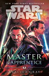 Master & Apprentice (Star Wars) by Claudia Gray Paperback Book